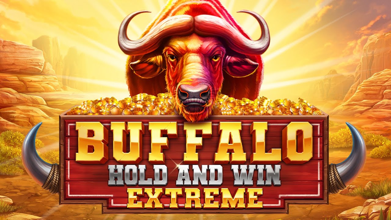 Buffalo Hold and Win Extreme